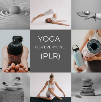 Unlock the Lucrative Wellness Niche: A Deep Dive into Yoga For Everyone (PLR) with Unrestricted Use Rights